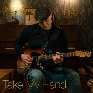 Take My Hand (feat. Per Lindvall & Lars Larry Danielsson)