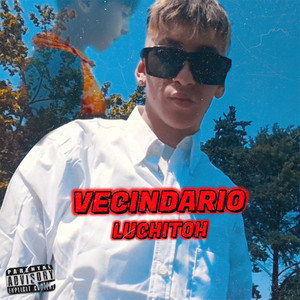 Vecindario (Explicit)