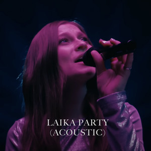 Laika Party (Acoustic)