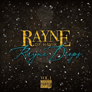 Rayne Drops Vol. 1 (Explicit)