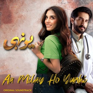 Aa Milay Ho Yunhi (From 