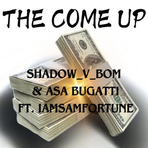 The Come Up (Explicit)