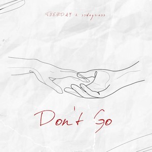 Don't Go