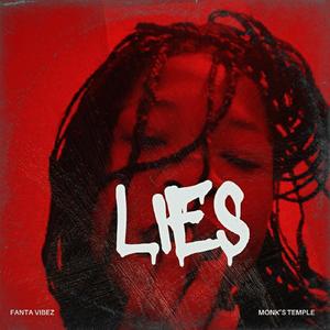 Lies (feat. Gasoline Monk)