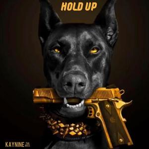 Hold Up (Explicit)