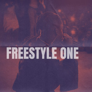 Freestyle One (Explicit)