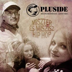 Miszter és Miszisz Hip Hop (feat. Ludditák)