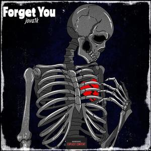 Forget You