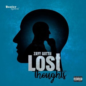 Lost Thoughts (Explicit)