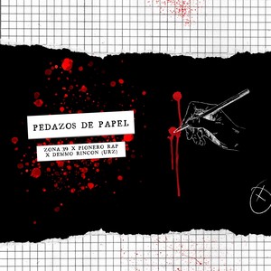 Pedazos de Papel (Explicit)