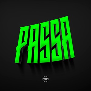 Passa (Explicit)