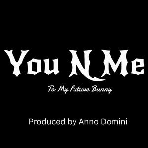 You N Me (Explicit)