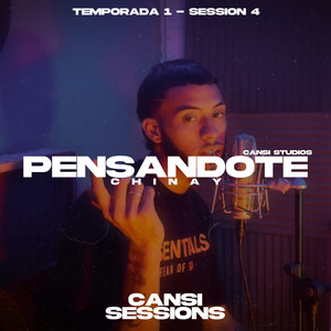 Pensandote (Cansi Sessions #4) (Explicit)