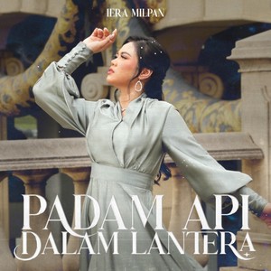 Padam Api Dalam Lentera