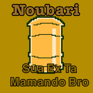 Sua Ex Ta Mamando Bro (Explicit)