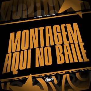Montagem Aqui no Baile (Explicit)