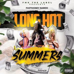 Long Hot Summers (Explicit)