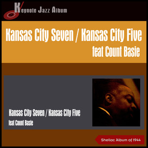 Kansas City Seven - Kansas City Five (Shellac Album of 1944)