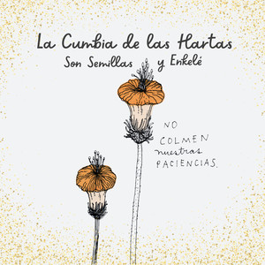 La Cumbia de las Hartas