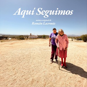 Aquí Seguimos (Soundtrack)