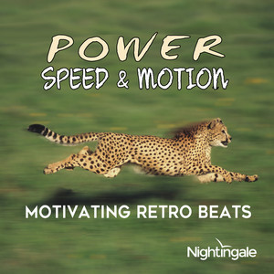 Power, Speed & Motion: Motivating Retro Beats