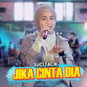 Jika Cinta Dia