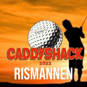 CaddyShack 2022