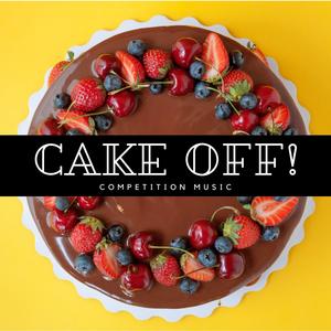 Cake Off! - Competition Music