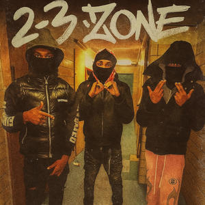 2-3 Zone (feat. West Balla & Ty Numbasix) (Explicit)