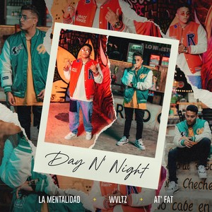 Day N' Night (Explicit)