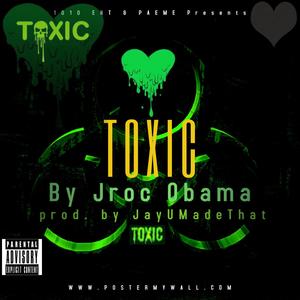 Toxic (Explicit)