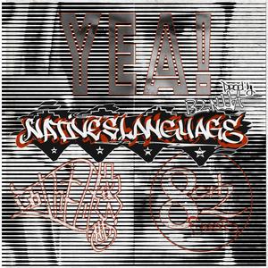YEA! (Native Slanguage) [EKYM1536 x 8CH2Owens] (Explicit)
