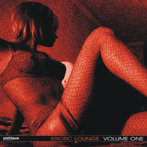 Erotic Lounge, Volume 1