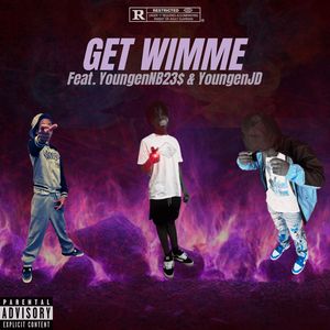 Get Wimme (Explicit)