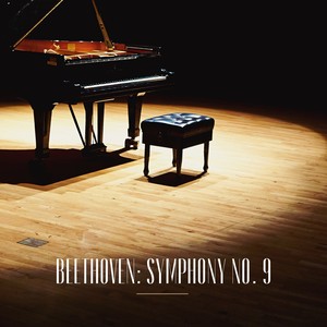 Beethoven: Symphony No. 9