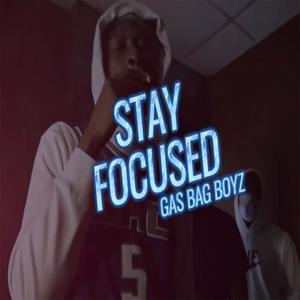 Stay Focused (Explicit)