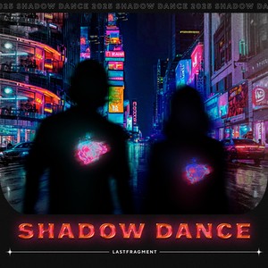 Shadow Dance