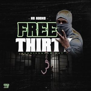 Free Thirty (Explicit)