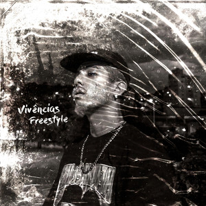 Vivências Freestyle (Explicit)