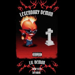 LEGENDARY DEMON (Explicit)