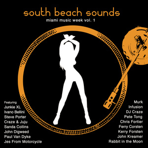 South Beach Sounds Miami Week Vol.1