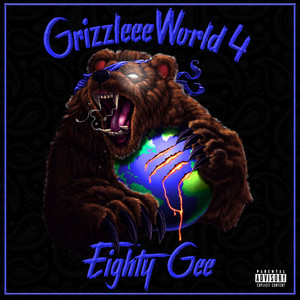 GrizzleeeWorld 4 (Explicit)