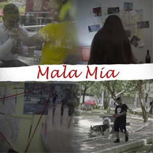 Mala Mía