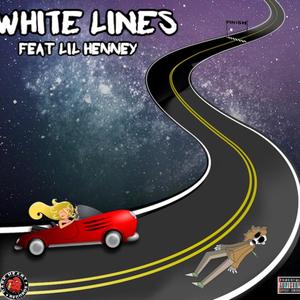 White Lines (Explicit)