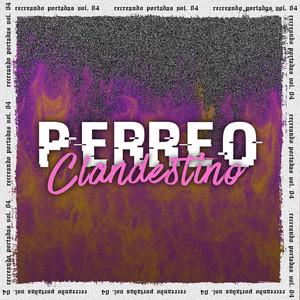 Perreo Clandestino (Remix)