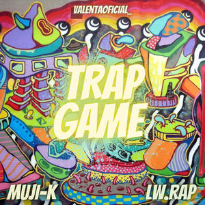 TRAP GAME (feat. LW.rap) [Explicit]