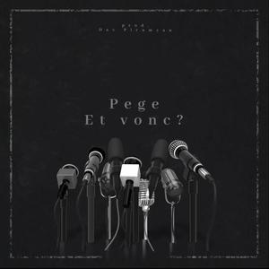 Pege - Et vonc? (Explicit)
