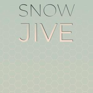 Snow Jive