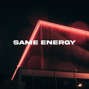 Same Energy