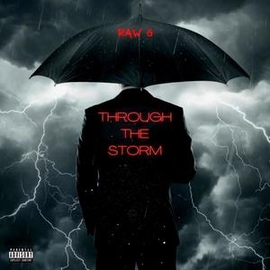 Through the storm (Explicit)